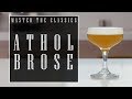 Master The Classics : Athol Brose