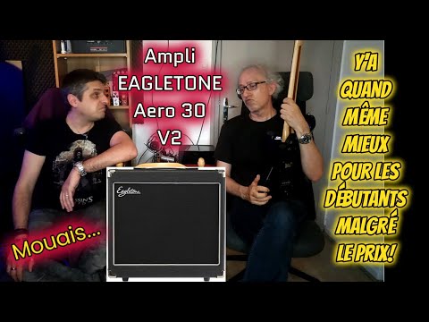 TEST : ampli EAGLETONE Aero 30 V2