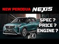 New Perodua Nexis Specification Price And Dimension