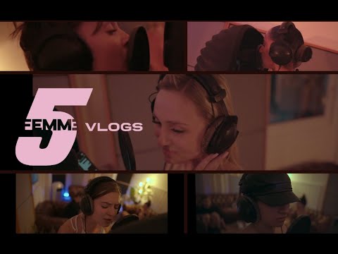 FEMME5 Vlogs Episode 1 ("STOP" Studio Session)