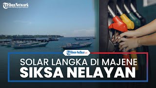 Kelangkaan Solar di Majene Sulawesi Barat Akibatkan Nelayan Tidak Bisa Melaut