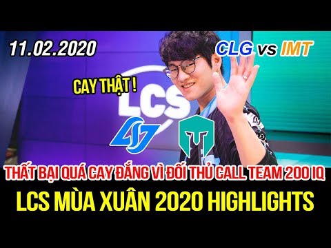 [LCS 2020] CLG vs IMT Highlights | Crown bất lực ngồi im khi thấy đội bạn call team 200 IQ lật kèo