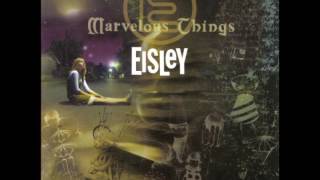 Eisley - Marvelous Things (EP Version)