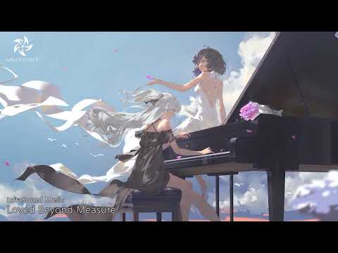LOVED BEYOND MEASURE by InfraSound Music | World's Most Emotional Epic Music Ever