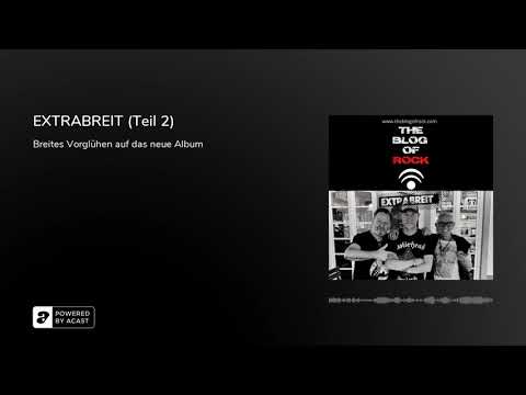 EXTRABREIT (Teil 2)