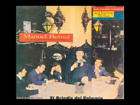 Manuel Bernal___El Brindis del Bohemio