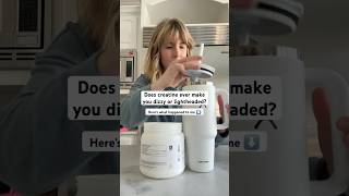 Does creatine ever make you dizzy or lightheaded