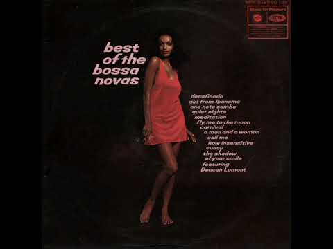 "BEST OF THE BOSSA NOVA ON MUSIC FOR PLEASURE"    DUNCAN LAMONT