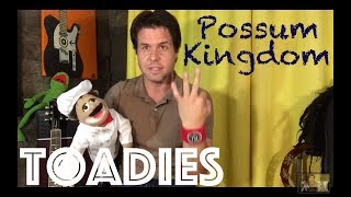Guitar Lesson: How To Play Possum Kingdom by Toadies