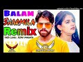 Balam Sharmila Remix Dj Song Masoom Sharma Ruchika Jangid