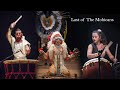 Last Of The Mohicans Alexandro Querevalú 花響 蕭盈HuaXiang Hsiao Ying 野武士 Nobushi Kawahar