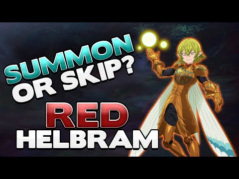 Seven Deadly Sins: Grand Cross | Should You Summon Or Skip Red Helbram?