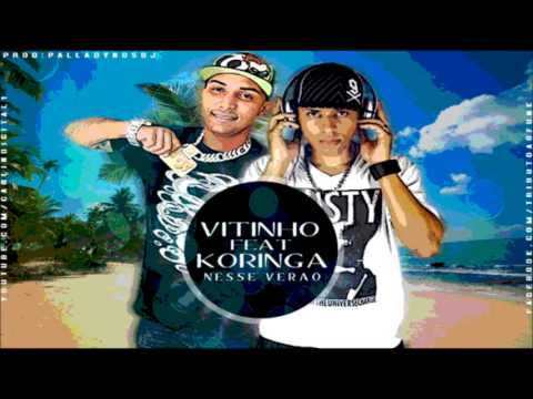 Mc Vitinho é Febre Part Mc Koringa - Nesse Verão ♪ ( Palladynus Dj )