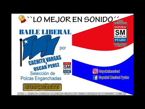 Seleccion del partido liberal - Cachito Vargas