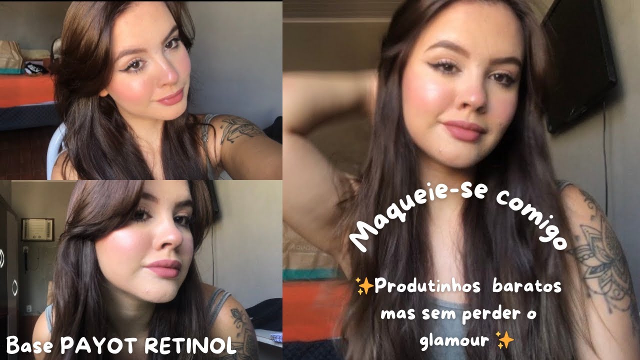 Maqueia-se comigo + Base Payot Retinol ( testando makes para formatura)