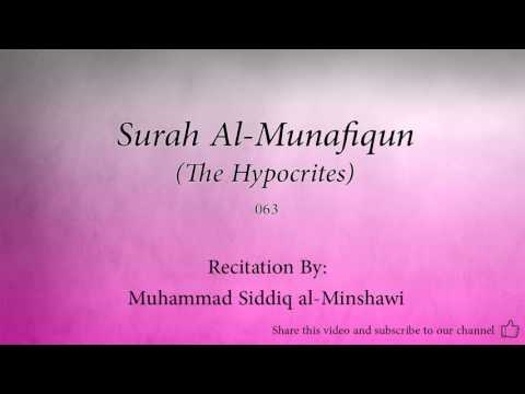 Surah Al Munafiqun The Hypocrites   063   Muhammad Siddiq al Minshawi   Quran Audio