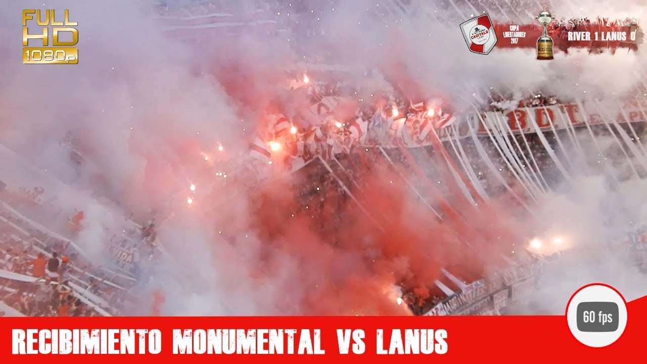 RECIBIMIENTO ÚNICO DE RIVER PLATE VS LANUS / COPA LIBERTADORES 2017