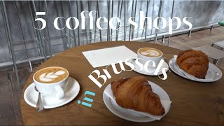 5 coffee shops in Brussels Belgium | ベルギーのおすすめカフェ5選 | ベルギー生活 | Life in Belgium | La vie en Belgique
