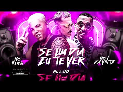 MC REIZIN ft. MC L DA VINTE E MC KAIO - SE UM DIA EU TE VER - REMIX BREGAFUNK - QUE SAUDADE DE VOCÊ