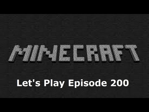 Minecraft: Let's Play Episode 200 - Special