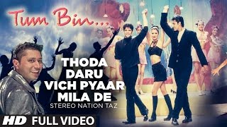 Thoda Daru Vich Pyaar Mila De Lyrics - Tum Bin