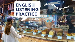 English Listening Practice | Visiting a cafe and vintage store in Melbourne, Australia