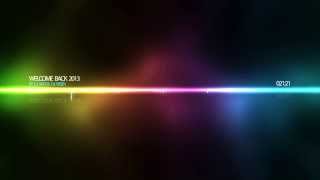Welcome Back 2013 By DjRadi & DjMisiek
