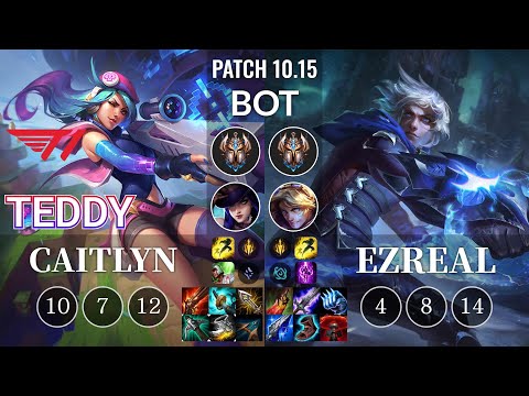 T1 Teddy Caitlyn vs Ezreal Bot - KR Patch 10.15