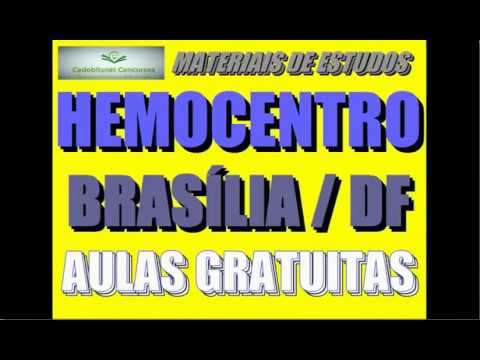 HEMOCENTRO DISTRITO FEDERAL CONCURSO PÚBLICO PROVAS QUESTÕES SIMULADO CURSO APOSTILA AULA BRASÍLIA D