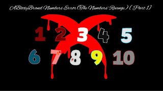 Example Video For ABloxyBrand Numbers Error (The Numbers' Revenge) [Collaboration Edition]