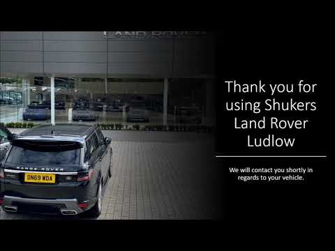 Thank you for using Shukers Land Rover Ludlow