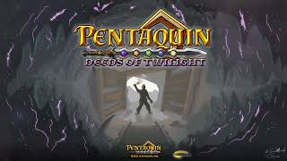 The Dragon's Mine | Pentaquin: Deeds Of Twilight | Game Soundtrack