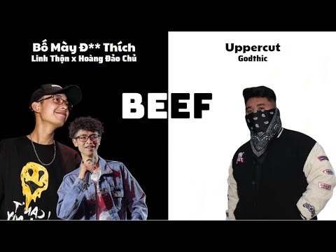 [BEEF 2022] Bố Mày Đ** Thích - Linh Thộn x Hoàng Đảo Chủ vs Uppercut - Godthic (Round 1)