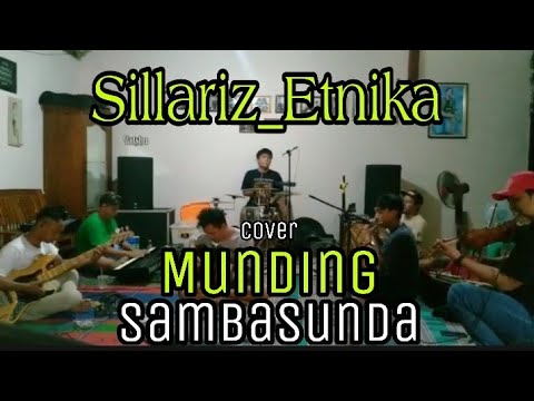Munding - Sambasunda (cover by Sillariz Etnika)