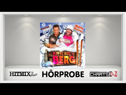 Jägermeister DJ Alex und Matty Valentino - Auffe aufn Berg - Hörprobe