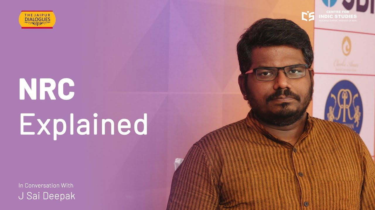 NRC Explained - J Sai Deepak - #IndicSamvad