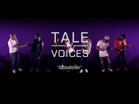CHANDELIER - SIA - A CAPPELLA - Cover By Tale Of Voices