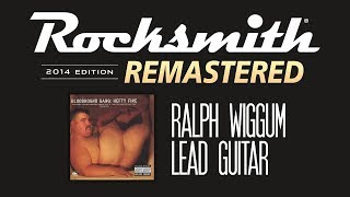 Bloodhound Gang - Ralph Wiggum [Rocksmith 2014 CDLC]
