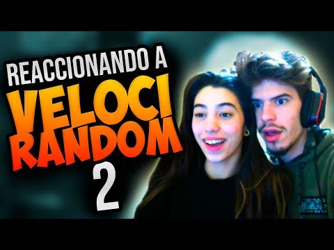 REACCIONANDO A VELOCIRANDOM 2 🔥 Reacciones EN DIRECTO