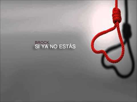 Brock Ansiolitiko-Si ya no estás