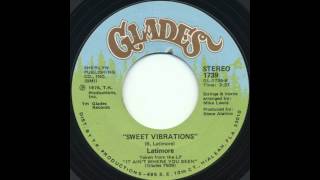 Latimore - Sweet Vibrations