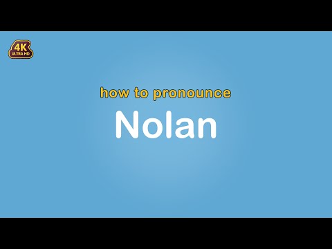 how to pronounce Nolan 【Name】
