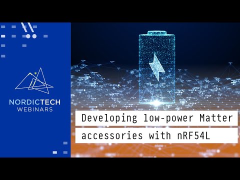 Developing low-power Matter devices with nRF54L Series