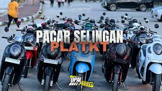 Download lagu DJ PLATKT-PACAR SELINGAN YANG TERBARU 2026🫡❤️‍🔥🤤 mp3