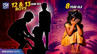 8-Year Old Girl Gangraped by 12 and 13-Year Old Boys in Delhi