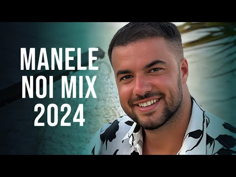 Mix Manele Noi 2024 🎵 Colaj Muzica Noua Manele 2024 🎵 Top Manele 2024 Cele Mai Noi