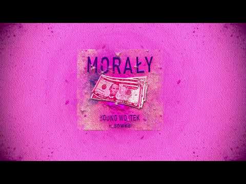 YOUNG WOJTEK ft. Sowka - Morały