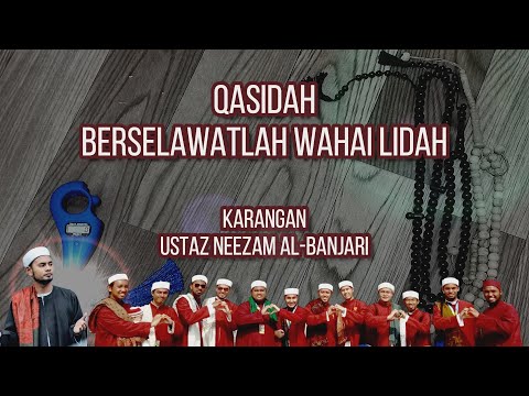 Ustaz Neezam Al-Banjari & Babul Mustofa - Berselawatlah Wahai Lidah (Lyric Video)