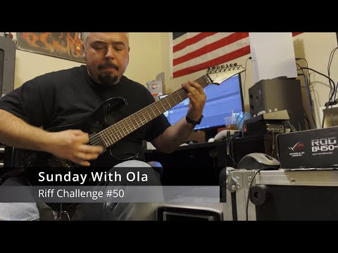 Sunday With Ola - Riff Challenge #50