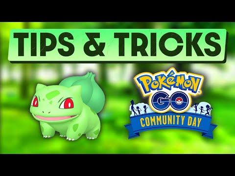 BULBASAUR COMMUNITY DAY TIPS & TRICKS | POKEMON GO